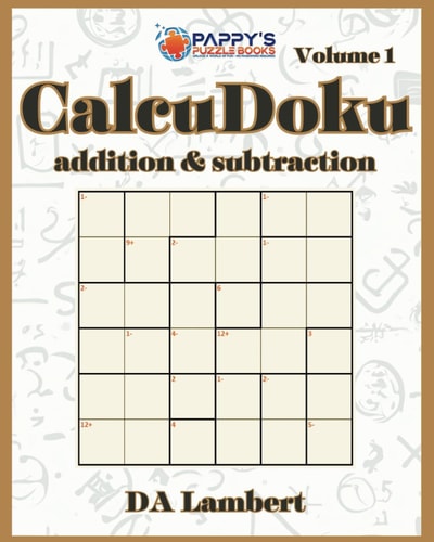 Pappy's CalcuDoku Addition & Subtraction