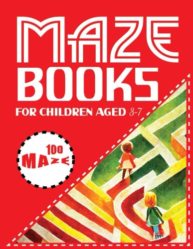 Maze Books For Children Aged 3-7 Simple and Fun Mazes for Developing Minds