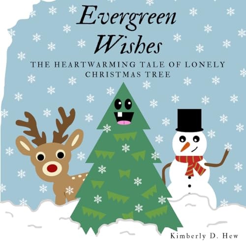 Evergreen Wishes The Heartwarming Tale of Lonely Christmas Tree