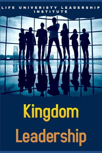 Kingdom Leadership Life College Institute of Leadership