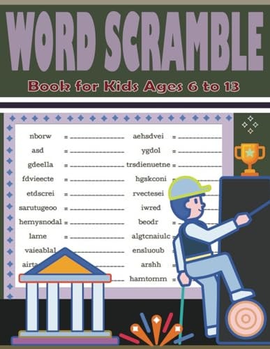 Word Scramble Book for Kids Ages 6 to 13 Educational Word Scramble Puzzles - Large Print 3500+ Words Puzzle