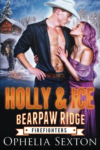 Holly and Ice A Bearpaw Ridge Christmas Novella
