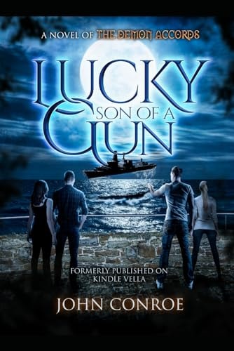 Lucky Son Of A Gun