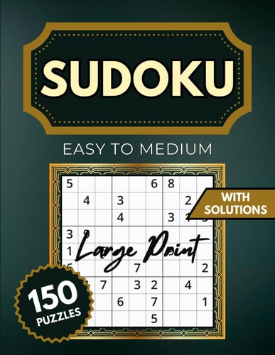 Sudoku Large Print for Seniors Easy-Medium Puzzle Book