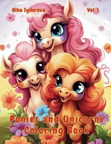 Ponies and Unicorns Coloring Book