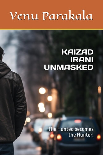 Kaizad Irani Unmasked The Hunted Becomes the Hunter!