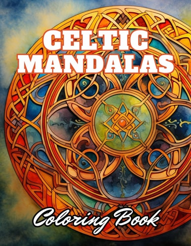 Celtic Mandalas Coloring Book Stress Relief And Relaxation Coloring Pages
