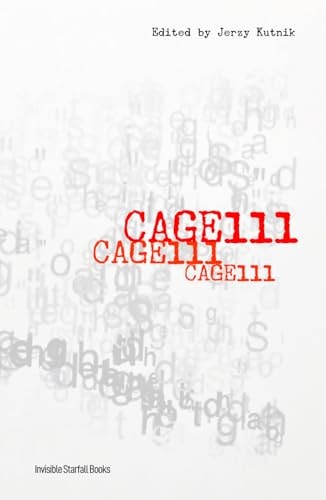 CAGE111: A 2012 John Cage Symposium (Interventions in the Arts)