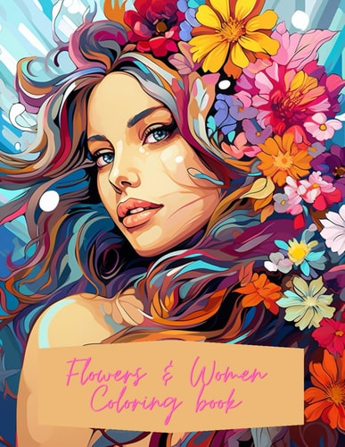 Flowers & Women Coloring Book