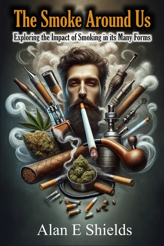 The Smoke Around Us Exploring the Impact of Smoking in Its Many Forms