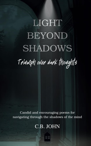 Light Beyond Shadows Triumph Over Dark Thoughts