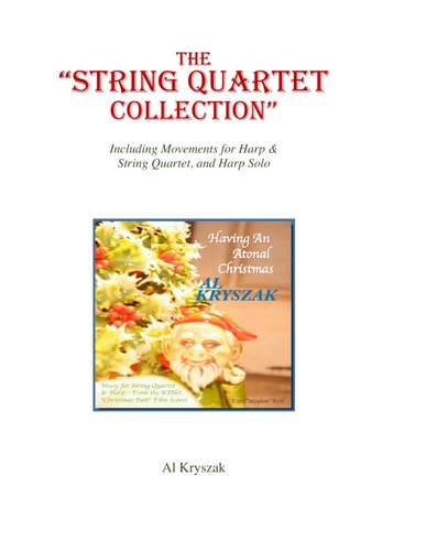 String Quartet Collection Including Movements for Harp & String Quartet, and Harp Solo