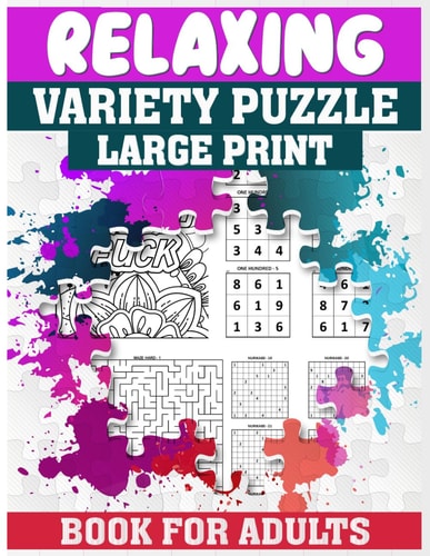 Relaxing Variety Puzzle Book For Adults A Tranquil Journey Through Diverse Puzzles