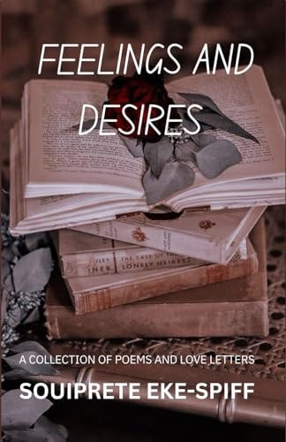 FEELINGS AND DESIRES.
