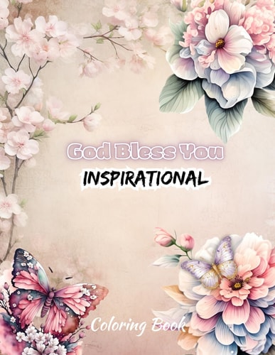 God Bless You ✔ Inspirational Coloring Book ✔ Motivational Quotes ✔ Women, Adults, and Teens