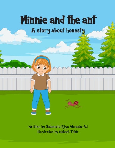 Minnie and the Ant A Story about Honesty