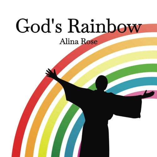God's Rainbow What Do the Colors of the Rainbow Mean?