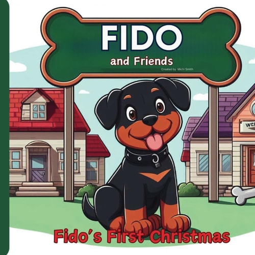 Fido and Friends Fido's First Christmas