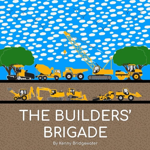 The Builders' Brigade