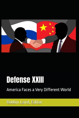 Defense XXIII America Faces a Very Different World