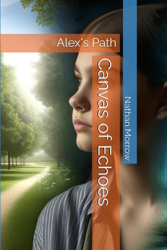CANVAS OF ECHOES Alex's Path