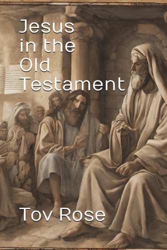 Jesus in the Old Testament