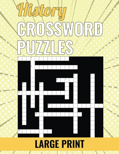 History Crossword Puzzles - Large Print
