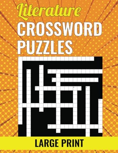 Literature Crossword Puzzles - Large Print