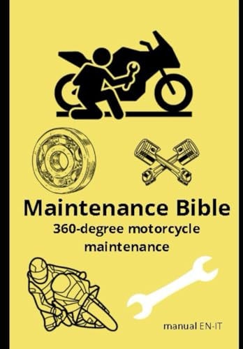 Maintenance Bible 360-degree Motorcycle Maintenance