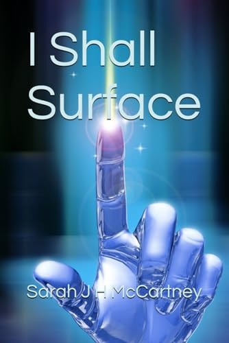 I Shall Surface