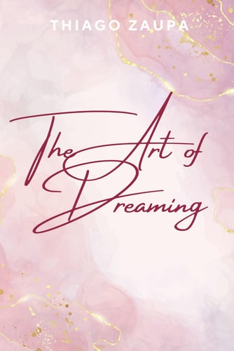 The Art of Dreaming Dream Architect