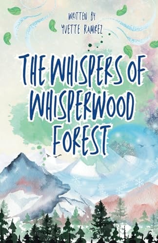 The Whispers of Whisperwood Forest