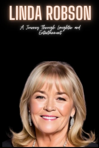 Linda Robson A Journey Through Laughter and Entertainment