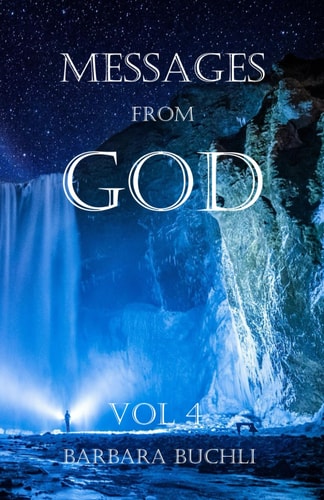 Messages from God Vol 4