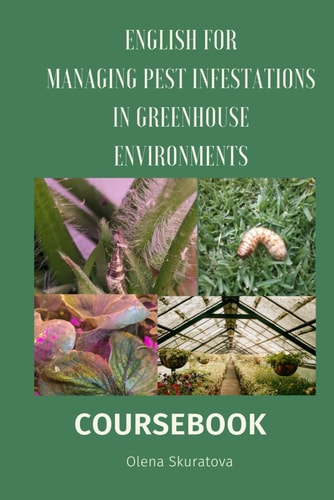 Managing Pest Infestations in Greenhouse Environments Course for Greenhouse Workers