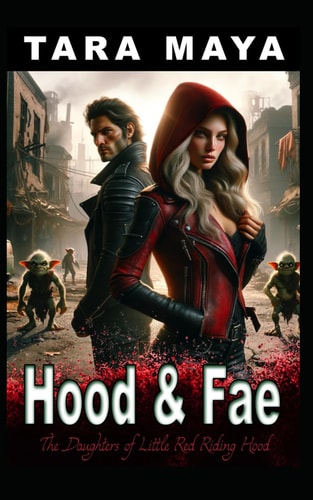 Hood & Fae Daughters of Little Red Riding Hood Urban Fantasy