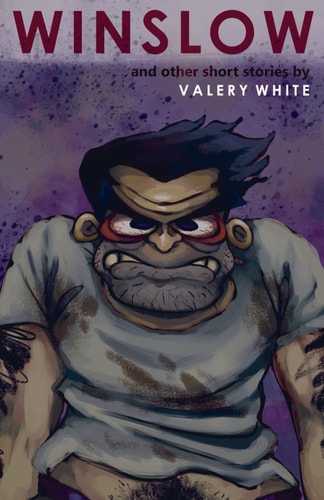 WINSLOW (And Other Short Stories)
