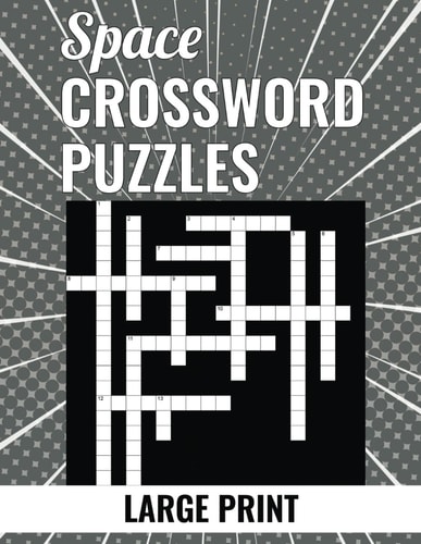 Space Crossword Puzzle - Large Print