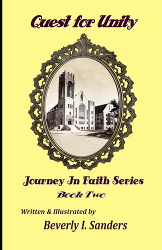 Quest for Unity Book 2, Journey In Faith Series