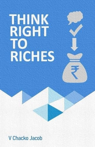 T R 2 R Think Right to Riches