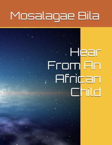 Hear From An African Child