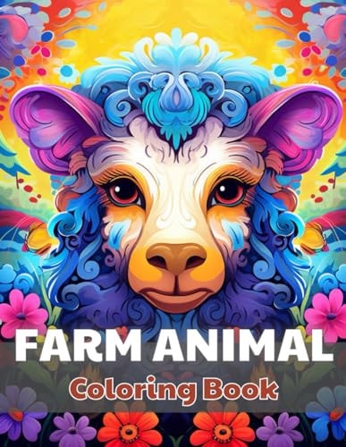 Farm Animal Mandala Coloring Book 100+ New Designs for All Ages
