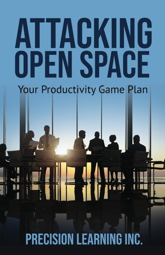 Attacking Open Space Your Productivity Game Plan