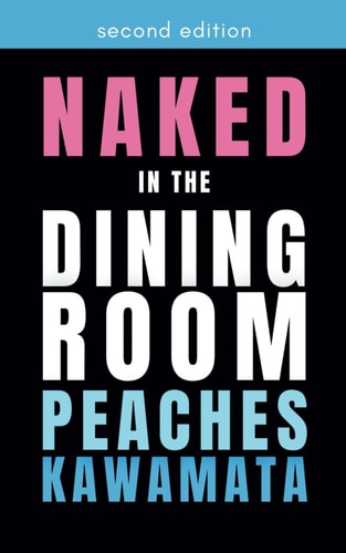 Naked in the Dining Room