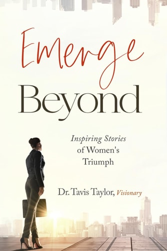 Emerge Beyond Inspiring Stories of Women's Triumph