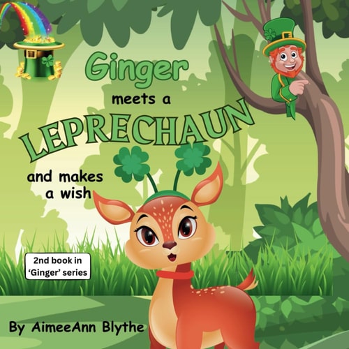 Ginger Meets a Leprechaun and Makes a Wish