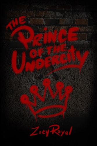 The Prince of the Undercity