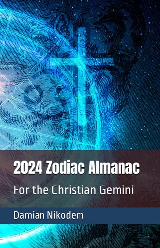 2024 Zodiac Almanac for the Christian Gemini