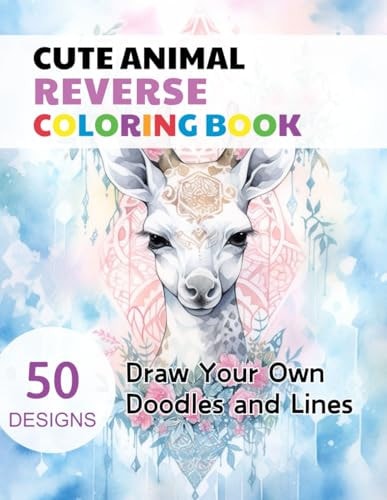 Cute Animal Reverse Coloring Book Watercolour Paintings for You Trace the Line