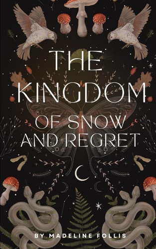The Kingdom of Snow and Regret